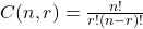 C(n, r) = \frac{n!}{r!(n - r)!}